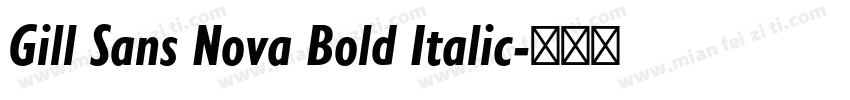 Gill Sans Nova Bold Italic字体转换